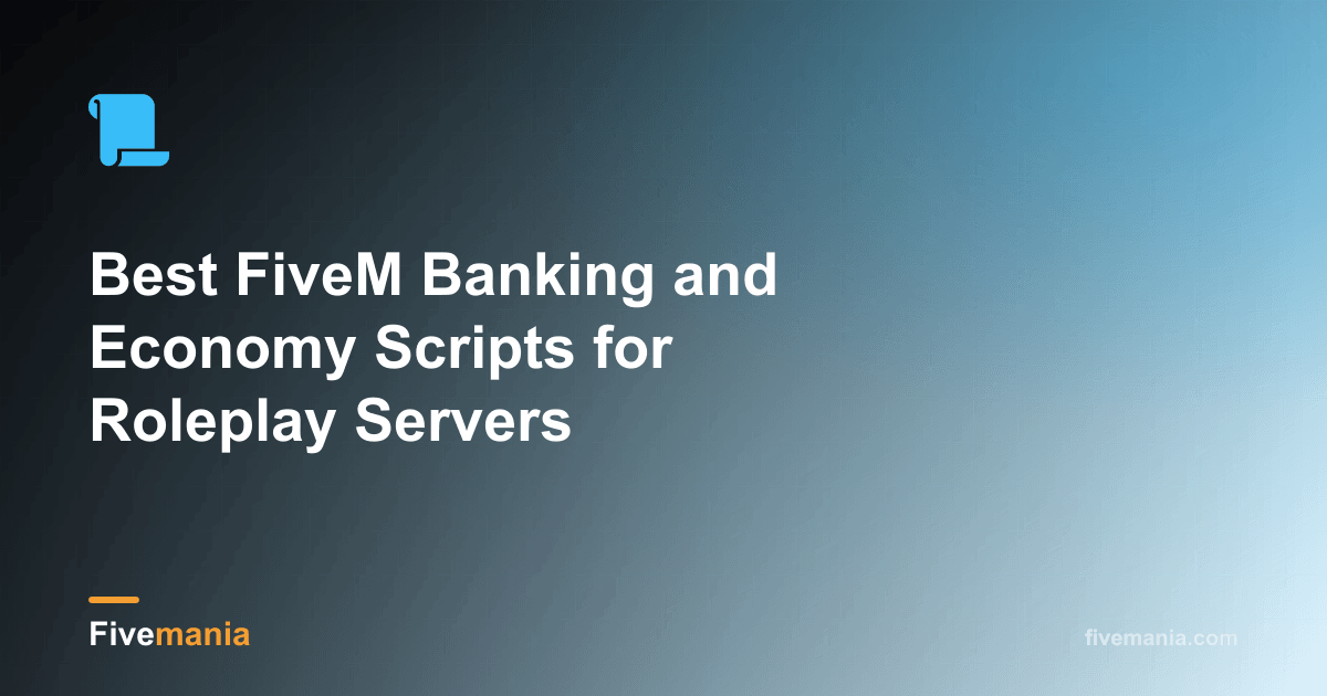 Top Banking and Economy Scripts for FiveM | Fivemania Blog