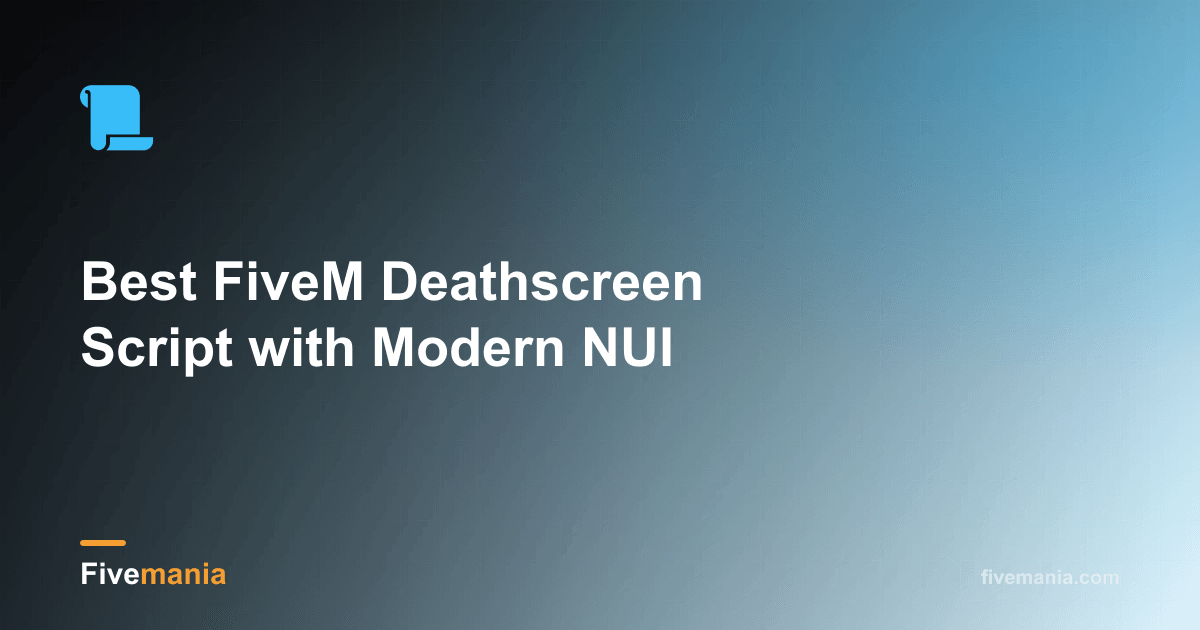 Top FiveM Deathscreen Script with NUI | Fivemania Blog