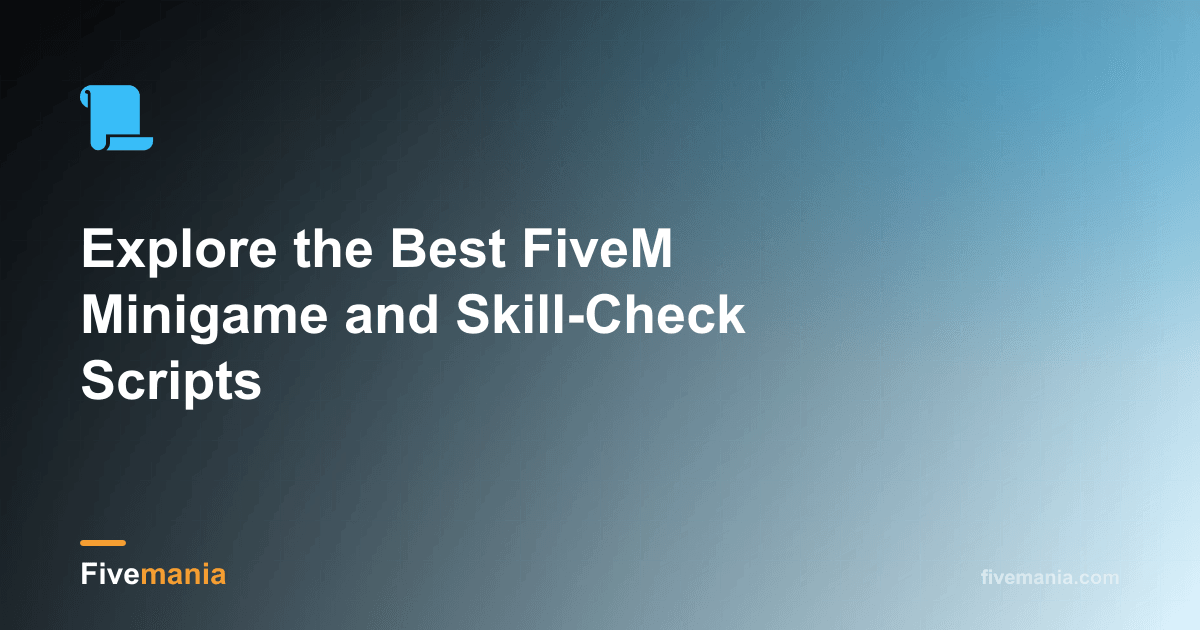 Best FiveM Minigame Scripts & Skill Checks | Fivemania Blog