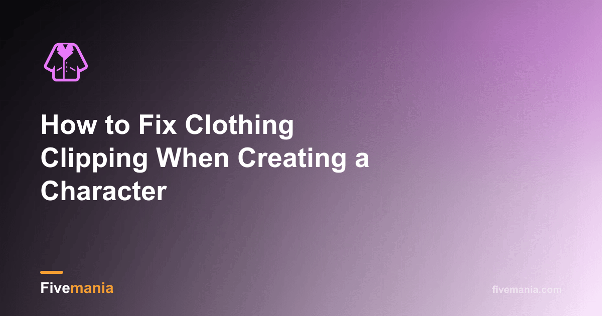 How to Fix Clothing Clipping When Creating a Character