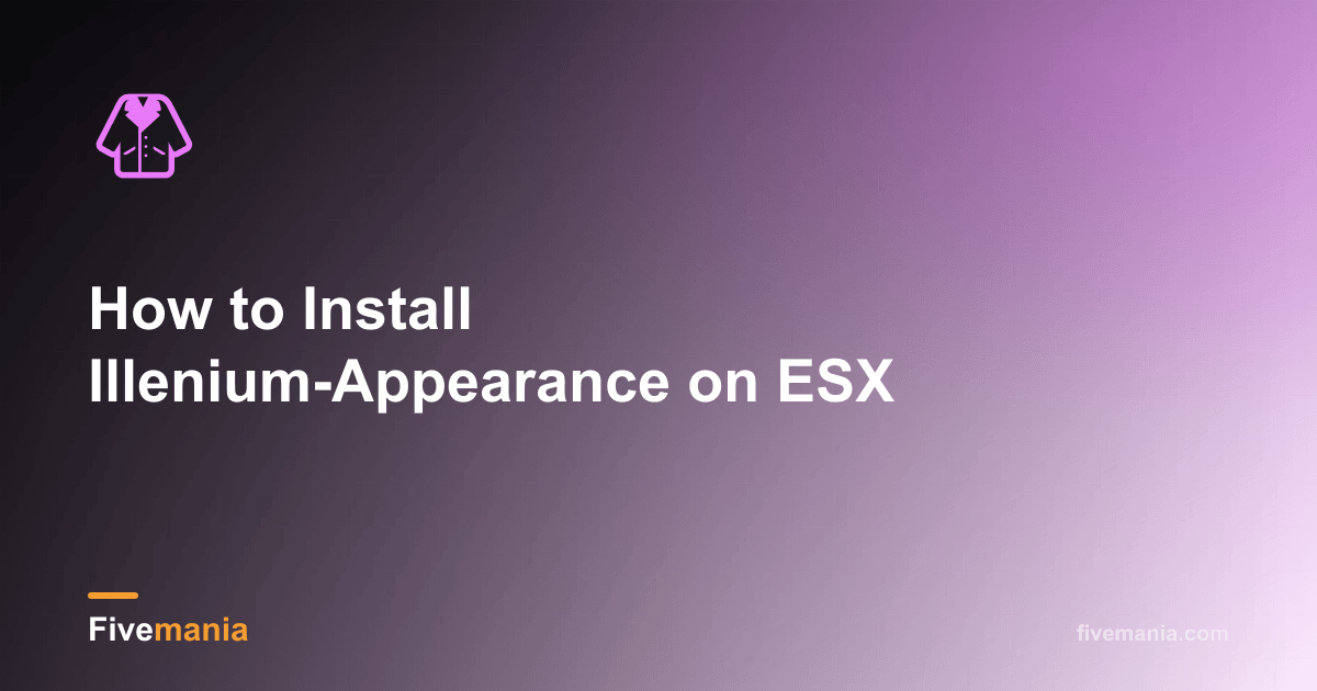 How to Install Illenium-Appearance on ESX