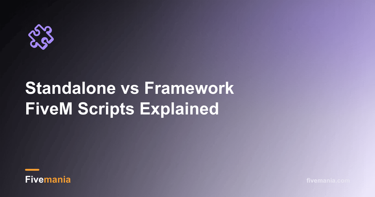 Standalone vs Framework FiveM Scripts Explained